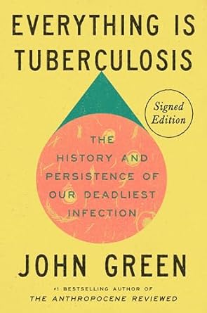 Cover image for "Everything is Tuberculosis"